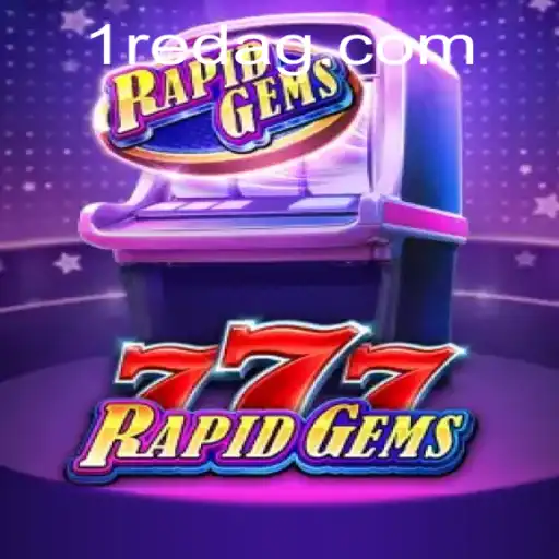 Discovering the Excitement of RapidGems777: The Thrilling World of 120bet Games